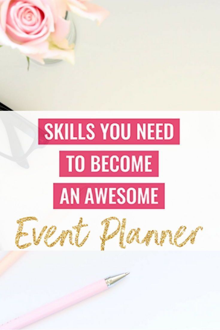 Here are the Most Crucial Skills to be an Event Planner. -   13 Event Planning Organization planners
 ideas