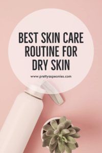 Skin Care Routine For Dry Skin -   15 skin care Sensitive products
 ideas