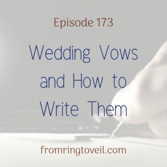 173 – Wedding Vows and How to Write Them -   16 how to write wedding Vows
 ideas