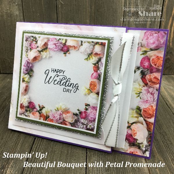 Stampin' Up! Wedding Card featuring Petal Promenade Designer Paper with How To Video -   8 wedding Card stampin up ideas