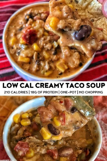 Macro Friendly Creamy Taco Soup Recipe - Easy Recipes -   12 healthy recipes Soup fitness ideas