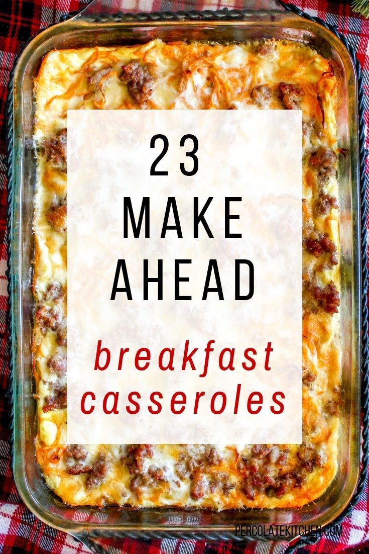 23 Make Ahead Breakfast Casseroles -   15 healthy recipes Breakfast casserole ideas