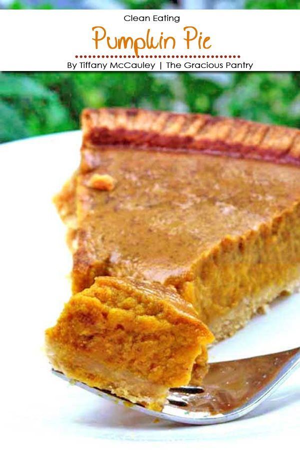 Clean Eating Pumpkin Pie -   16 healthy recipes Clean sweets ideas