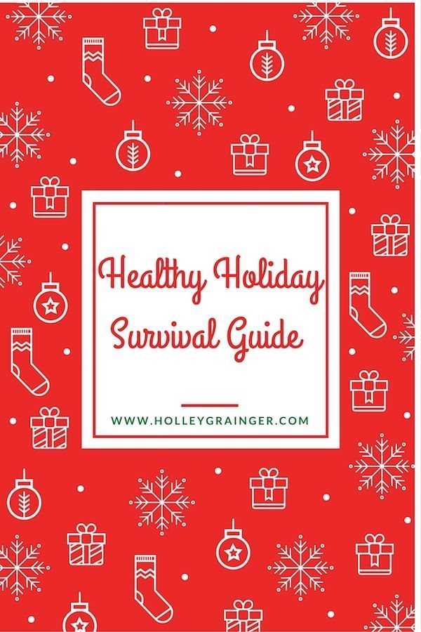 Healthy Holiday Survival Guide -   18 healthy holiday Tips ideas