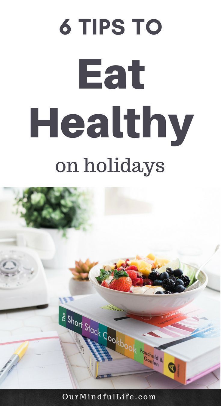 6 Tips To Beat Bad Holiday Eating -   18 healthy holiday Tips ideas