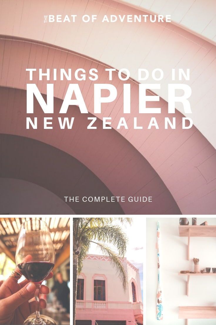 Things to do in Napier (New Zealand's Insanely Creative City) -   18 travel destinations New Zealand cities ideas