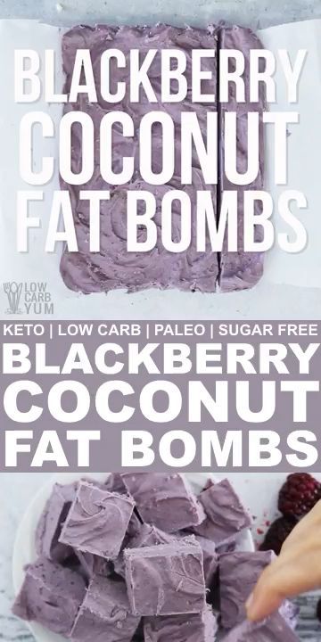 Blackberry Coconut Fat Bombs - Keto Paleo -   24 diet Snacks videos ideas