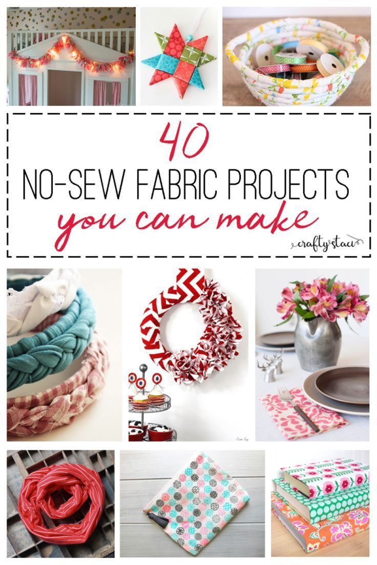 40 No-Sew Fabric Projects -   24 fabric crafts No Sew patterns ideas