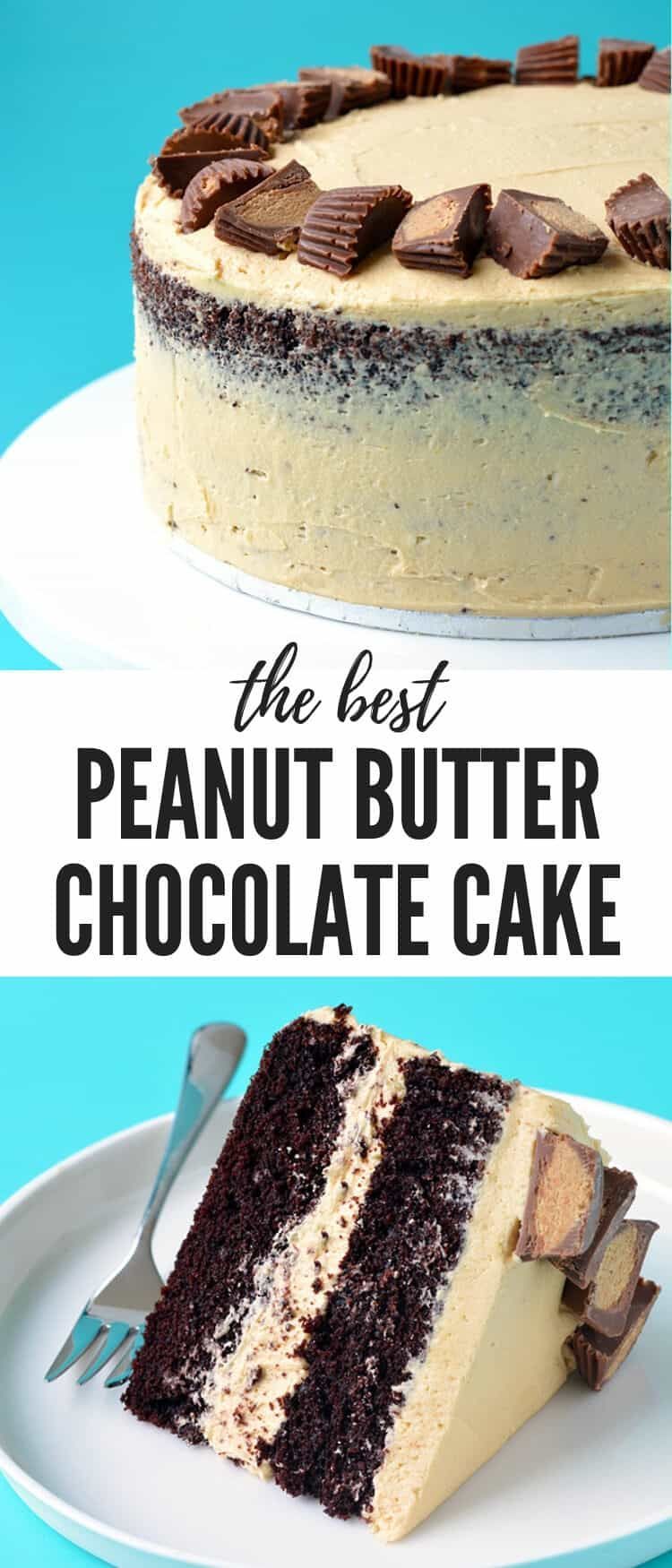 Peanut Butter Chocolate Layer Cake -   10 desserts Birthday peanut butter cups ideas