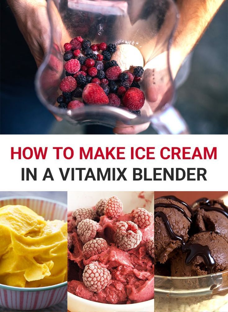 How To Make Ice Cream In A Vitamix -   10 desserts Ice Cream blenders ideas