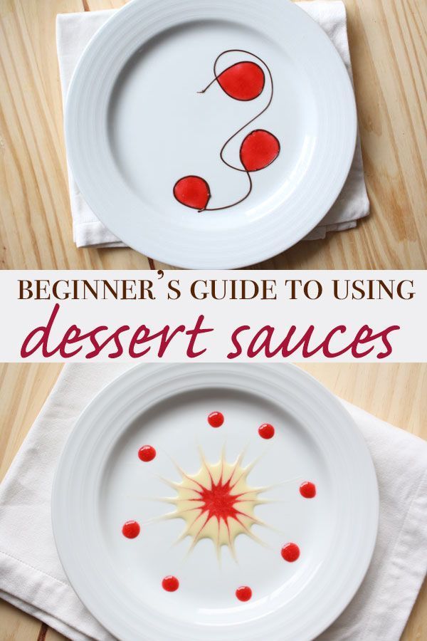 Introduction to Dessert Sauces -   10 desserts Plating sauce ideas