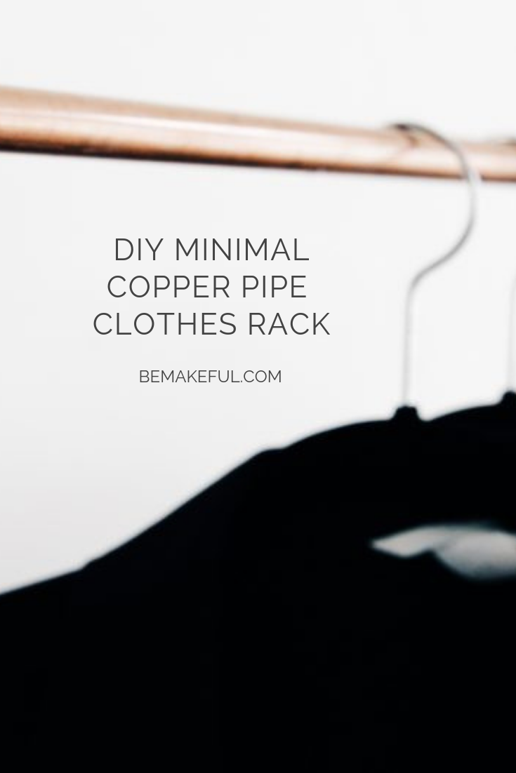 DIY Minimal Copper Pipe Clothes Rack -   11 DIY Clothes Rack walks ideas