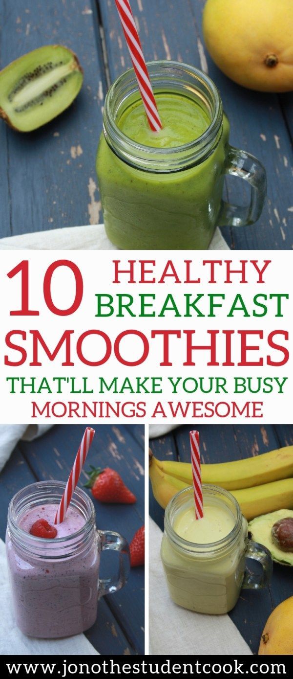 10 Healthy Breakfast Smoothies To Take On The Go -   12 healthy recipes Fast breakfast smoothies ideas