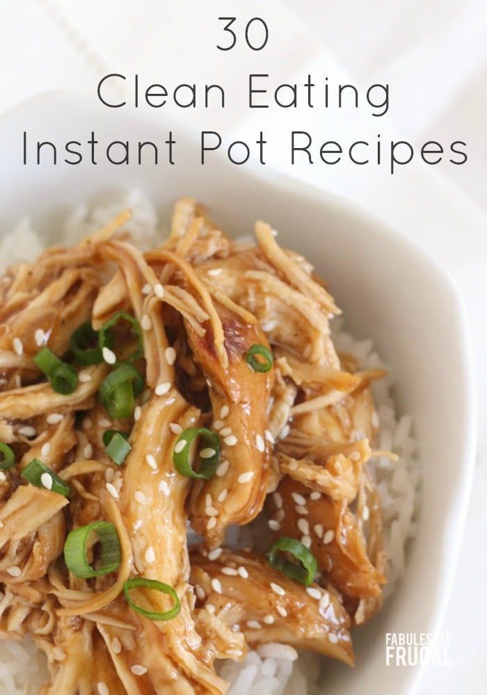 30 Healthy Instant Pot Recipes You Need to Try -   12 healthy recipes Fast clean eating ideas