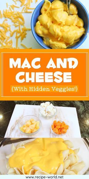 Mac And Cheese (With Hidden Veggies!) -   12 healthy recipes For Kids hidden veggies ideas