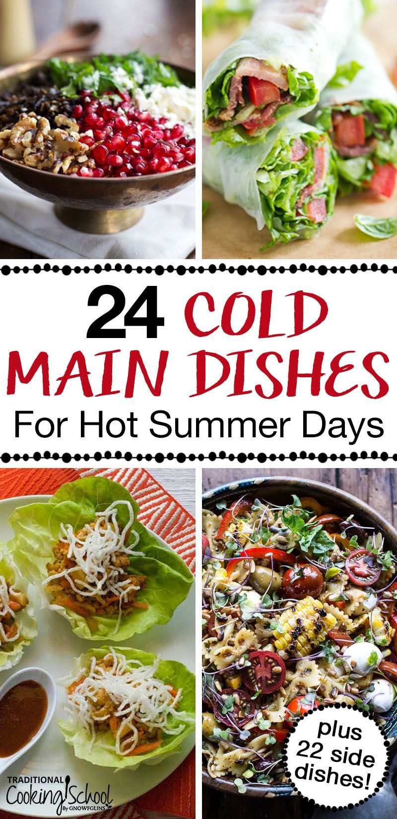 24 {Cold!} Main Dishes & 22 Sides for Hot Summer Days -   14 healthy recipes For One main dishes ideas