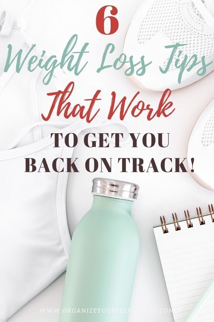 6 Weight Loss Tips That Work To Get You Back On Track -   14 healthy recipes weight loss to get ideas
