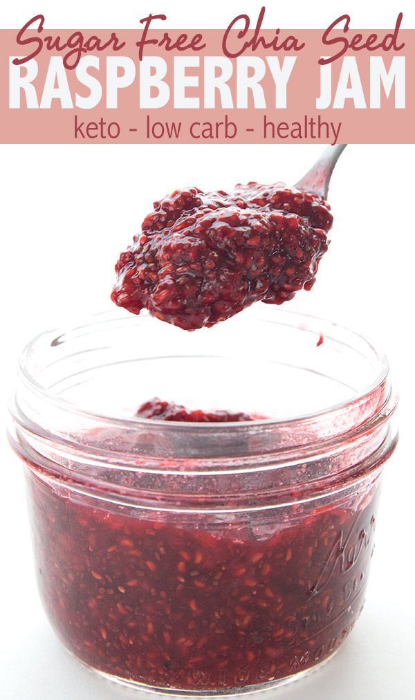 Raspberry Chia Seed Jam - Sugar-Free -   15 desserts Raspberry chia seeds ideas