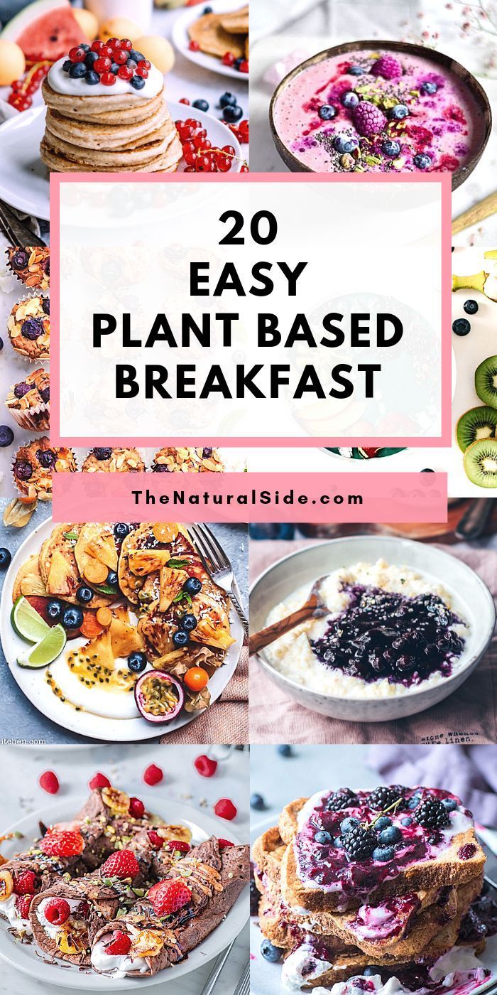 20 Easy Vegan Breakfast Recipes That Aren't Boring Cereal -   15 plant based diet Recipes ideas