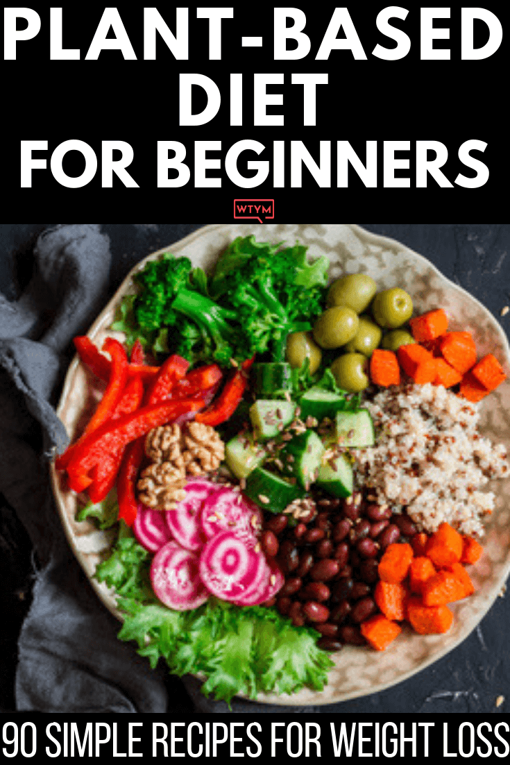 Plant Based Diet Meal Plan For Beginners: 21 Days of Whole Food Recipes To Help You Lose Weight -   15 plant based diet Recipes ideas