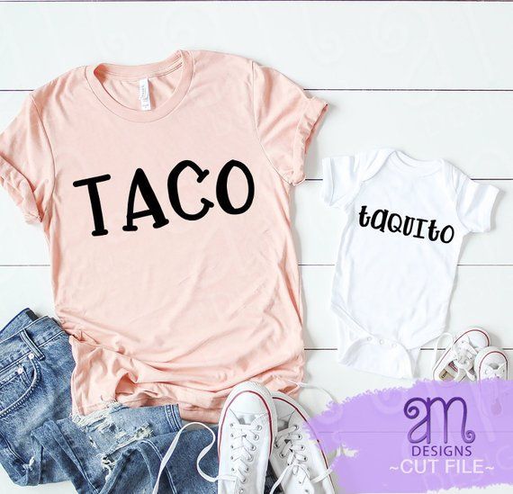 Mommy and me svg, mom svg, svg files for cricut, matching shirts svg, taco svg, taquito svg, taco and taquito, cinco de mayo svg -   16 diy projects For Mom life ideas