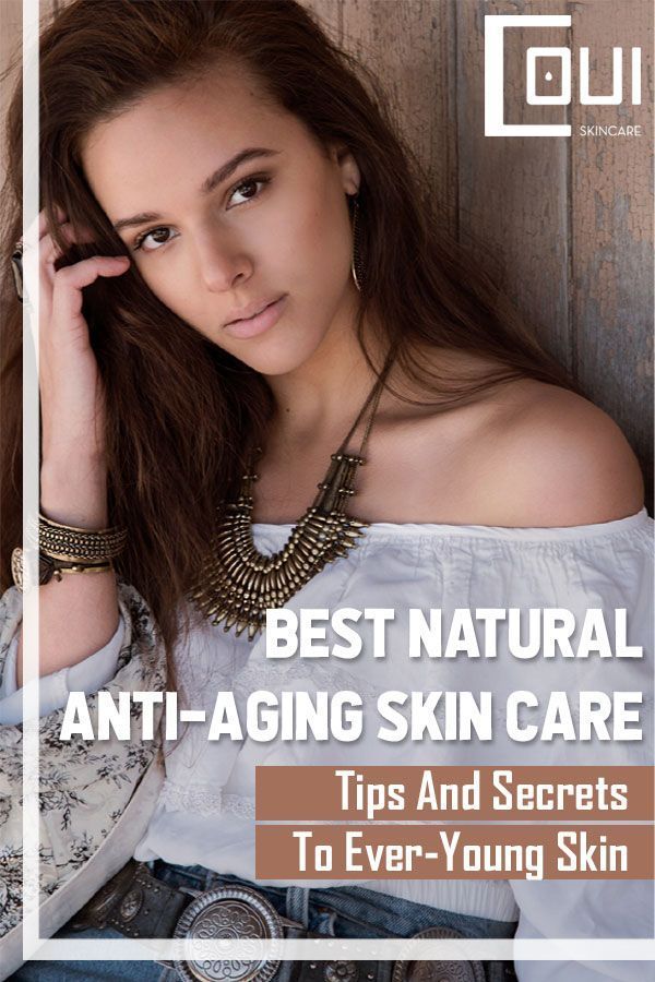 Best Natural Anti-Aging Skin Care -   16 skin care Anti Aging young ideas