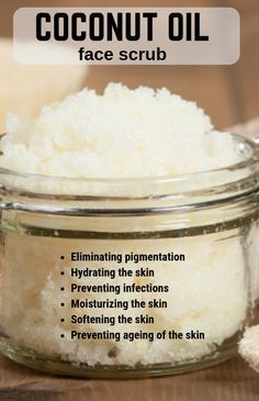 Coconut Oil Face Scrub - That will Remove Dead skin and tanned layer gently from your face -   16 skin care Organic sugar scrubs ideas