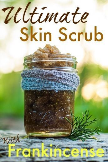 DIY: Ultimate Skin Scrub with Frankincense Essential Oil -   16 skin care Organic sugar scrubs ideas