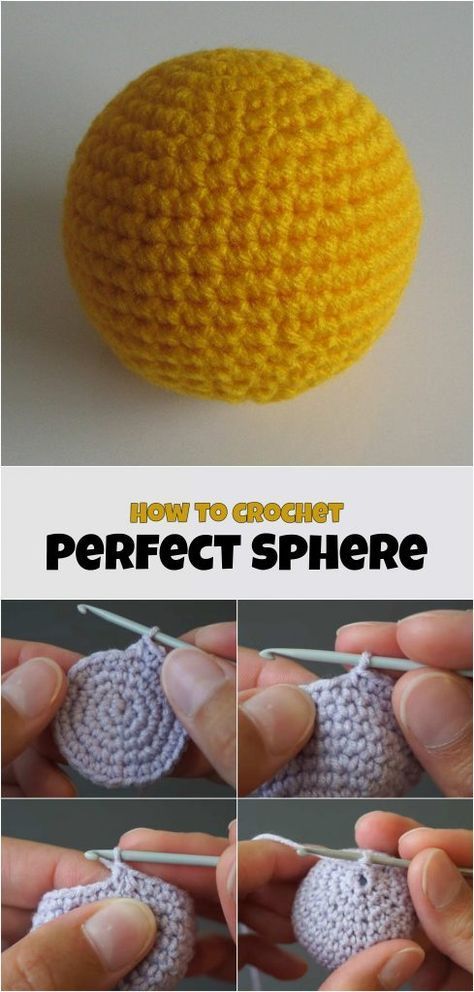 Crochet Perfect Sphere -   18 knitting and crochet Learning yarns ideas