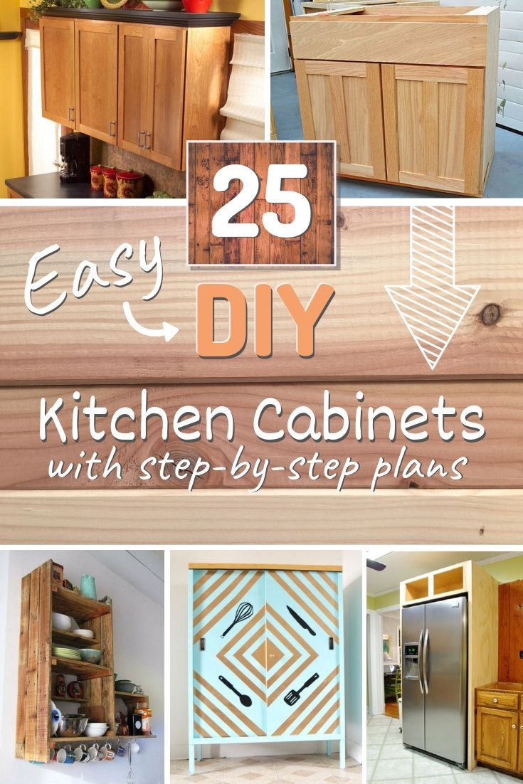 25 Easy DIY Kitchen Cabinets with Free Step-by-Step Plans -   23 diy projects Storage kitchen cabinets ideas