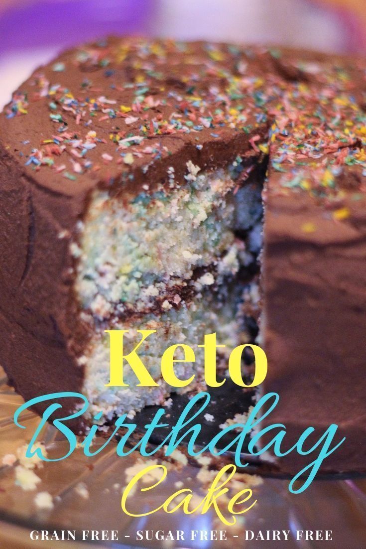 Keto Birthday Cake: Grain Free, Sugar Free, Dairy Free -   9 cake For Kids low carb ideas