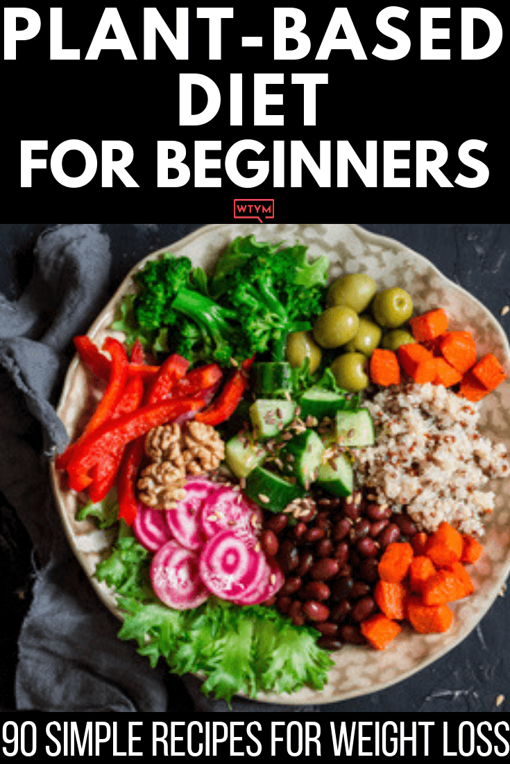 Plant Based Diet Meal Plan For Beginners: 21 Days of Whole Food Recipes To Help You Lose Weight -   16 diet Best recipes for ideas