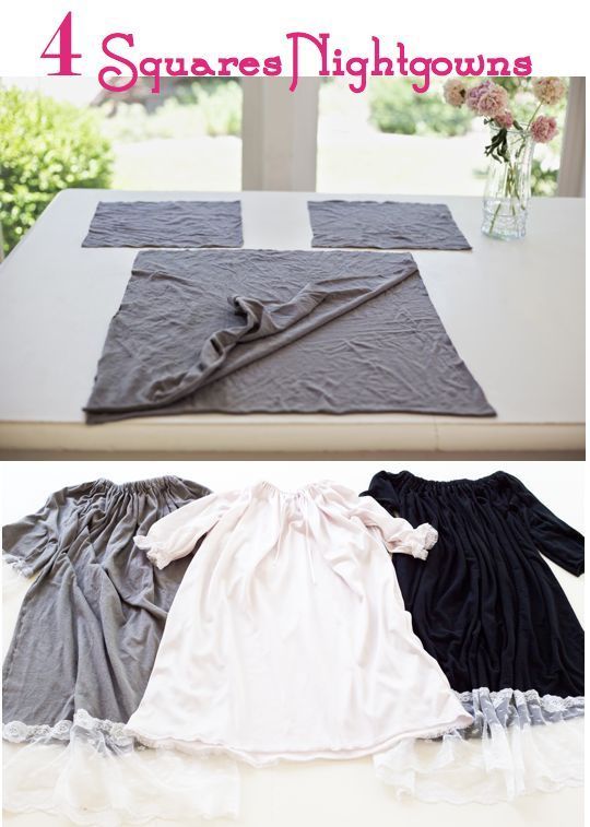 DIY: The 4 Squares Nightgown (do it yourself divas) -   17 DIY Clothes For Teens do it yourself ideas