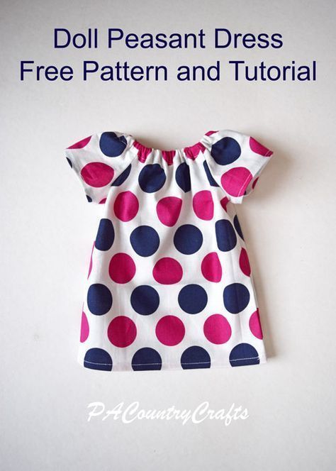 Doll Peasant Dress Pattern and Tutorial -   18 dress Patterns peasant ideas