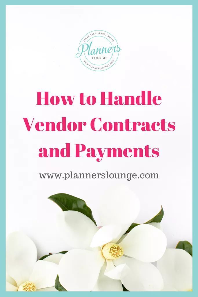 How to Handle Vendor Contracts and Payments -   19 wedding Planner business ideas