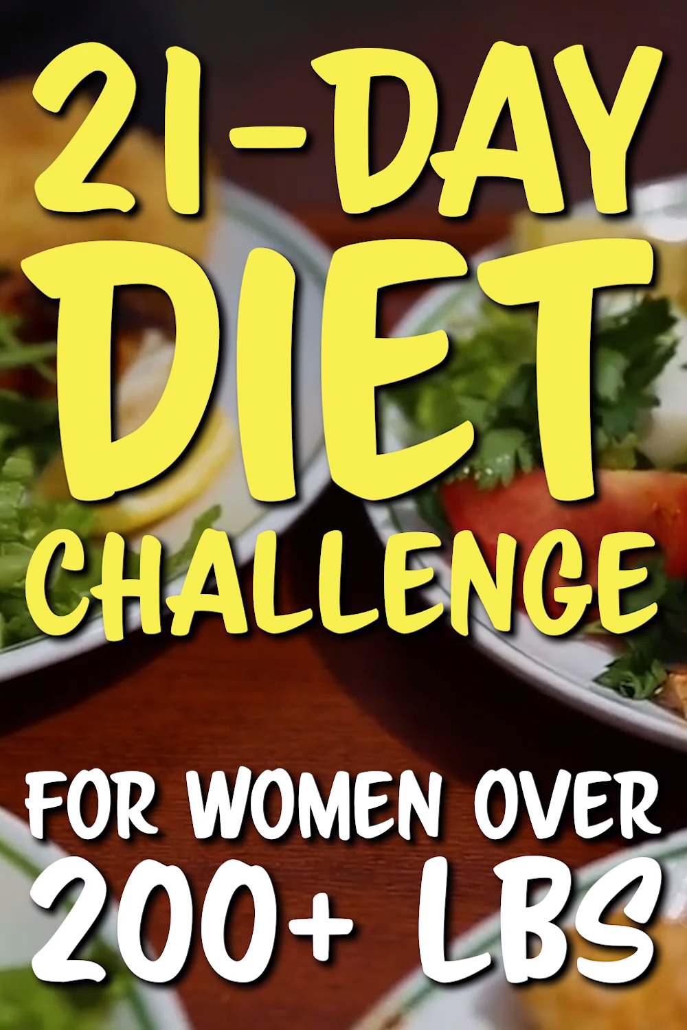 21-Day Diet Challenge for Women Over 200 Lbs -   20 diet Challenge videos ideas