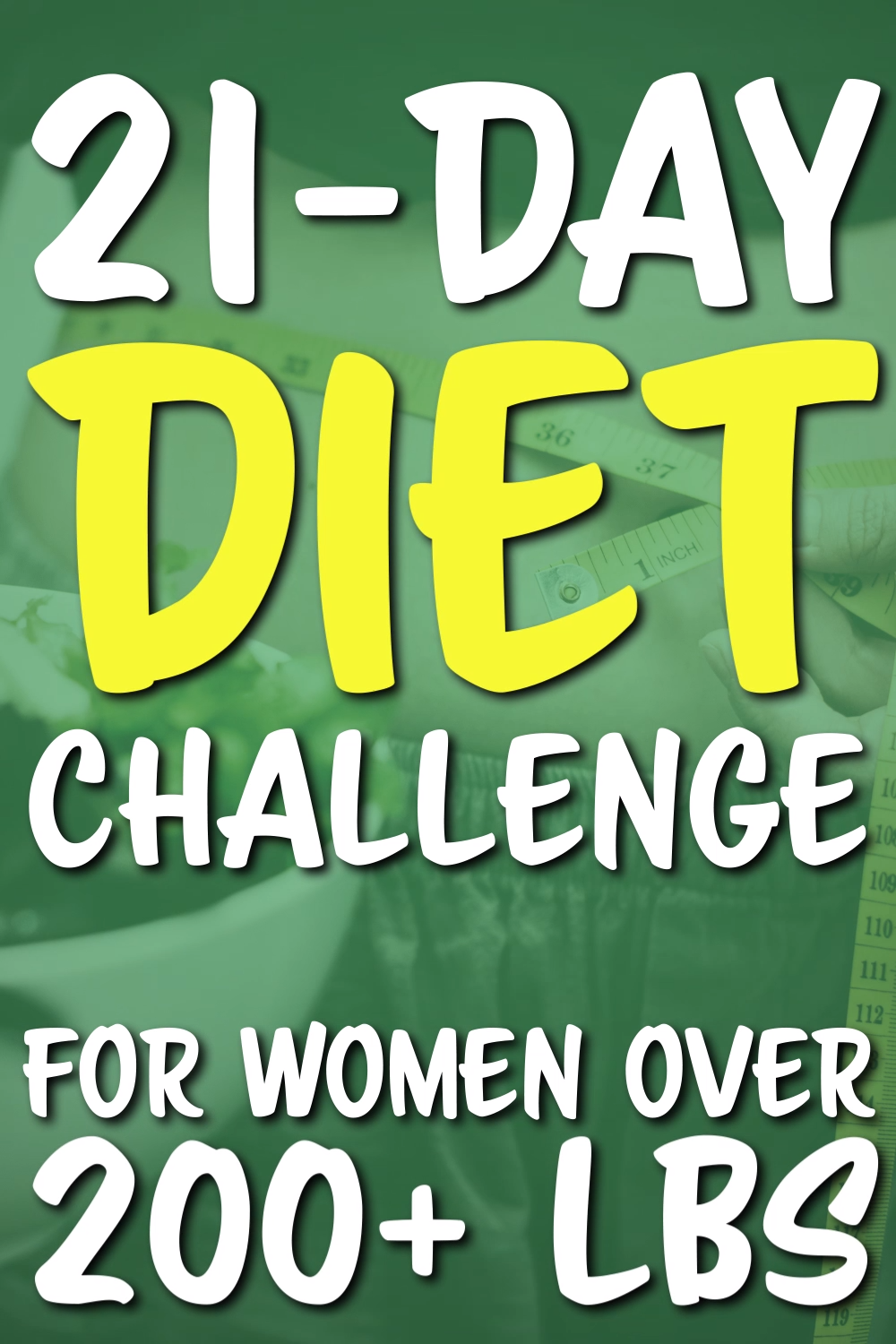 21-Day Diet Challenge for Women Over 200+ Lbs -   20 diet Challenge videos ideas