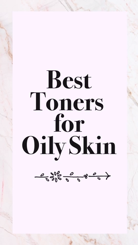 6 Best Toners for Oily Skin -   20 skin care Tips videos ideas