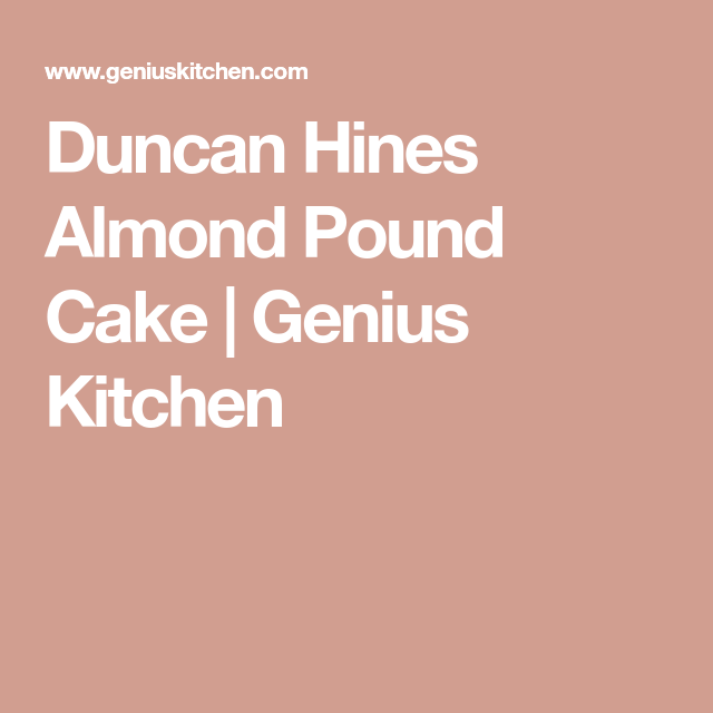 Duncan Hines Almond Pound Cake -   9 cake Pound food ideas
