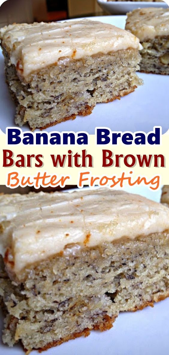 Banana Bread Bars with Brown Butter Frosting -   10 cake Amazing banana bread ideas