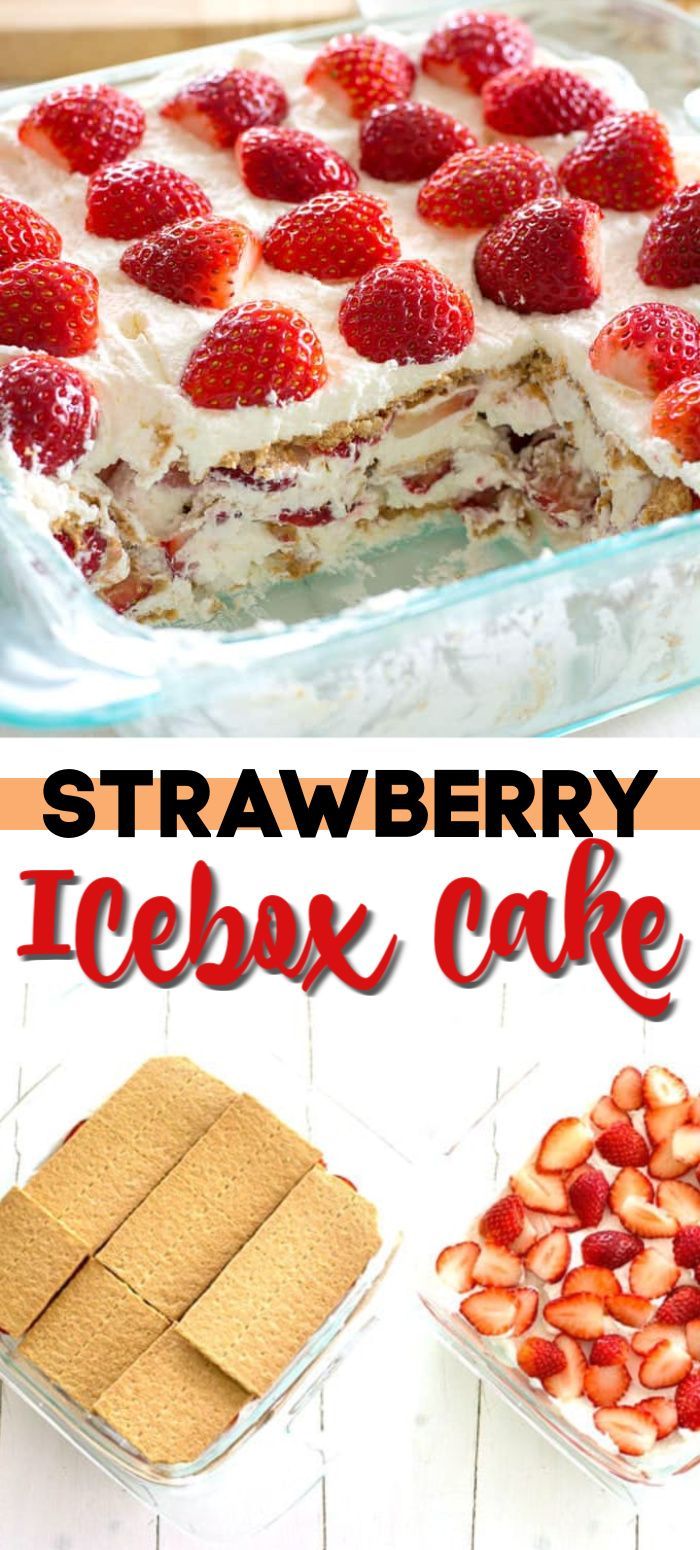 Strawberry Icebox Cake -   11 cake Strawberry whipped cream ideas