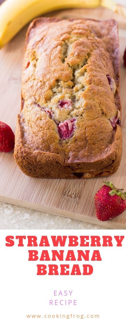 Strawberry Banana Bread Easy Recipe -   12 desserts Strawberry ovens ideas