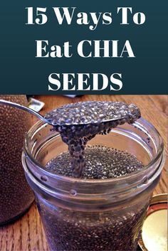 Top 15 Best Ways to Eat Chia Seeds, With Vegan and Gluten-Free Recipes -   12 healthy recipes Vegan chia seeds ideas