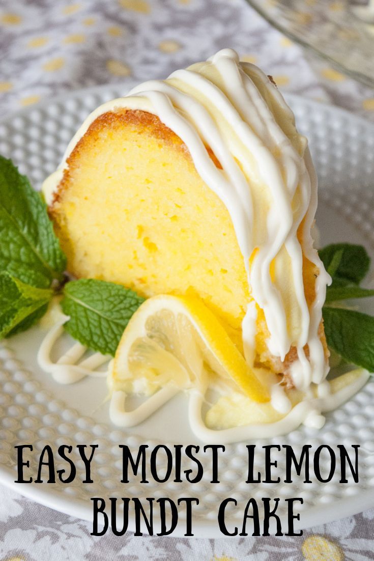 Easy Moist Lemon Bundt Cake -   12 lemon desserts Easy ideas
