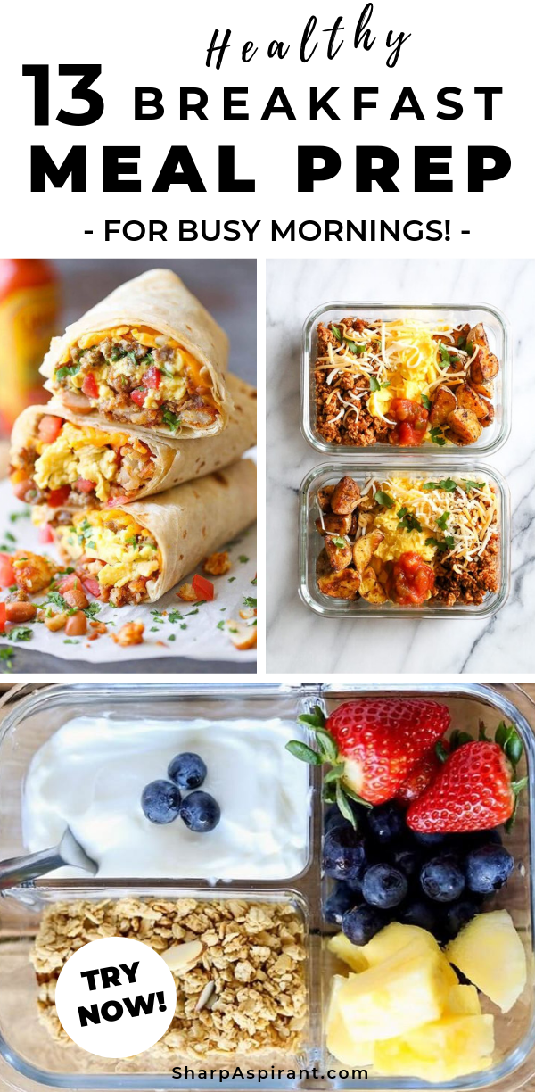 Meal Prep Ideas for Breakfast: 13 Quick & Healthy Meals -   14 healthy recipes Quick breakfast ideas