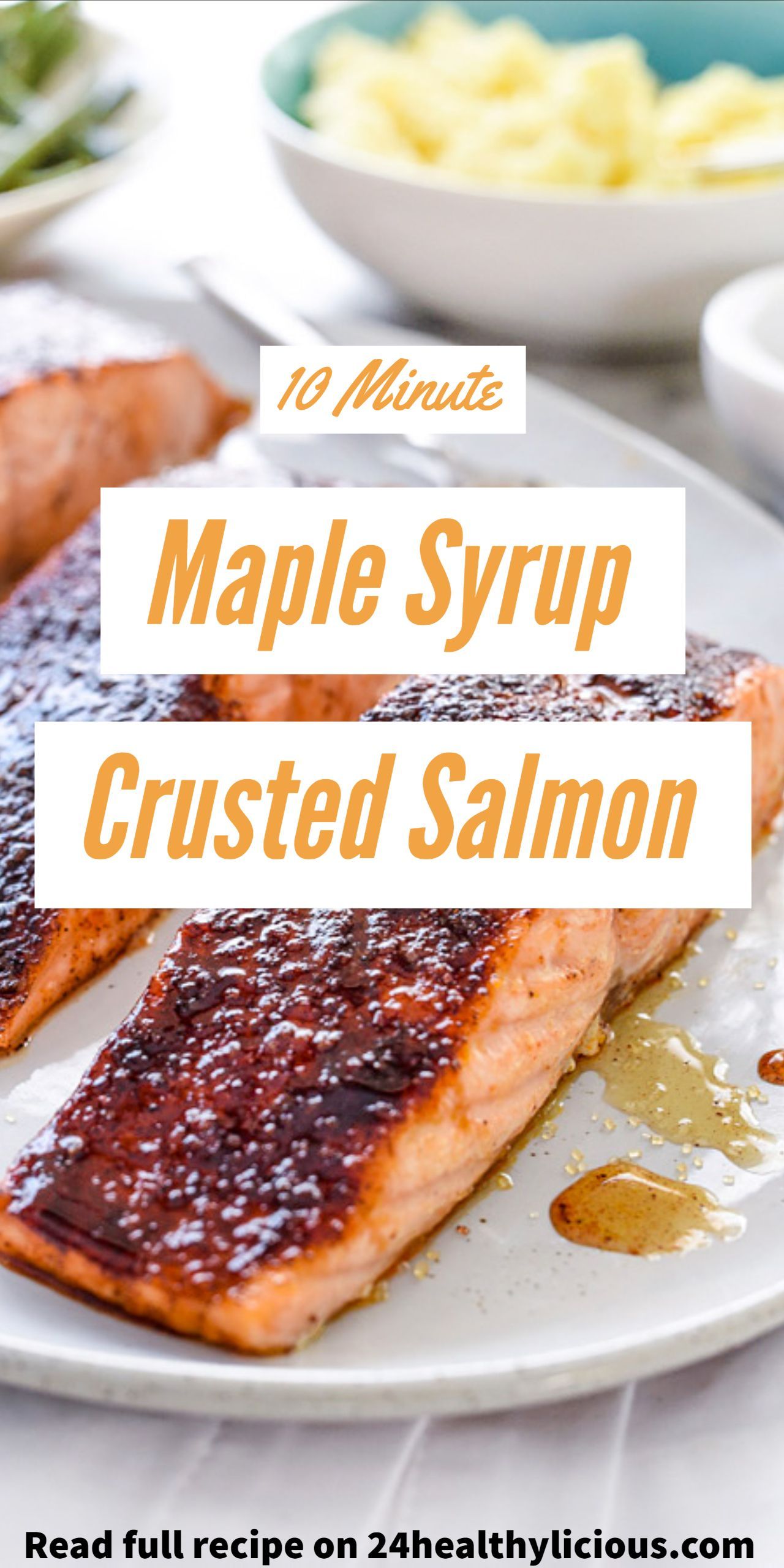 10-Minute Maple Syrup Crusted Salmon Recipe -   14 healthy recipes Salmon dishes ideas