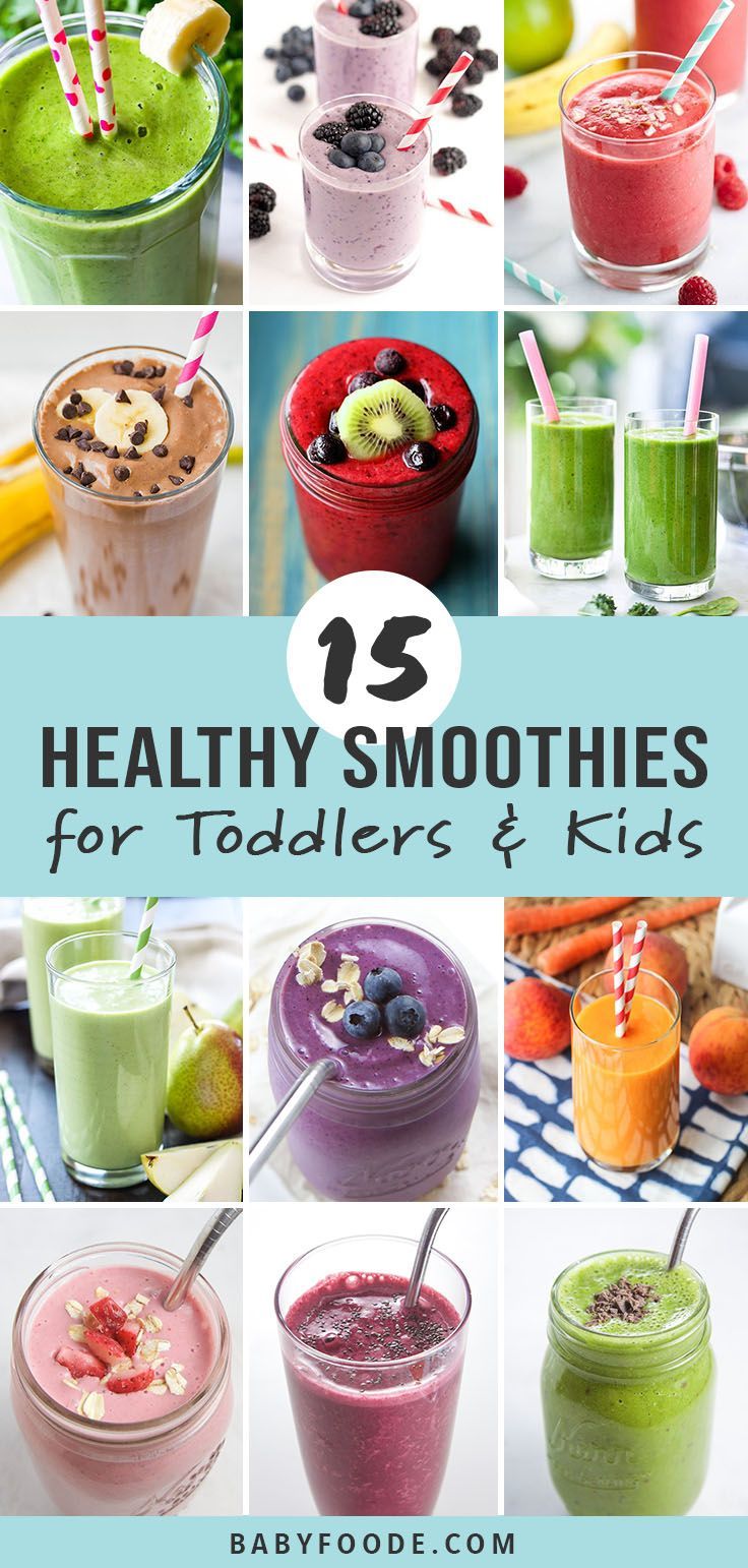 15 Smoothies for Toddlers + Kids (healthy) -   16 healthy recipes For Picky Eaters breakfast ideas
