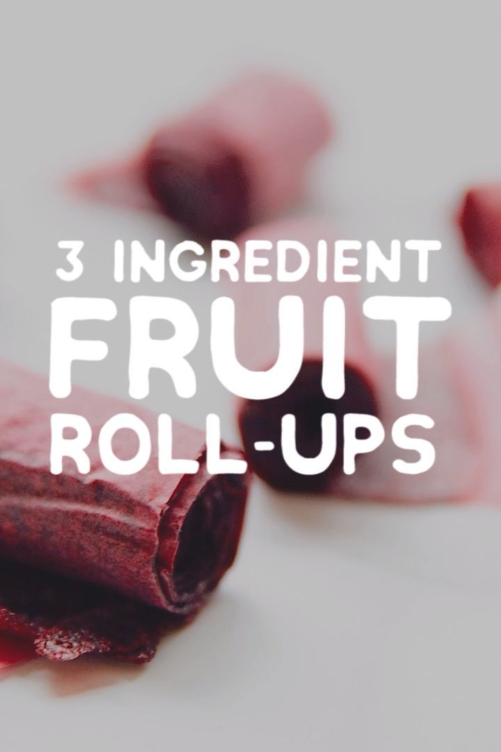3 Ingredient Homemade Fruit Roll-Ups Recipe (No Fancy Equipment!) -   16 healthy recipes Fruit cooking ideas
