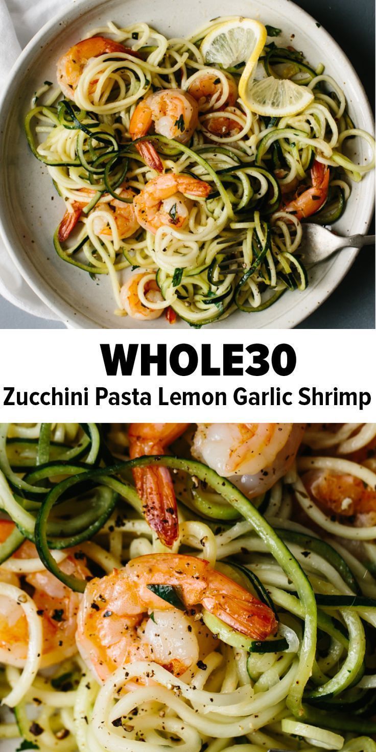 Zucchini Pasta with Lemon Garlic Shrimp -   16 healthy recipes Pasta paleo ideas