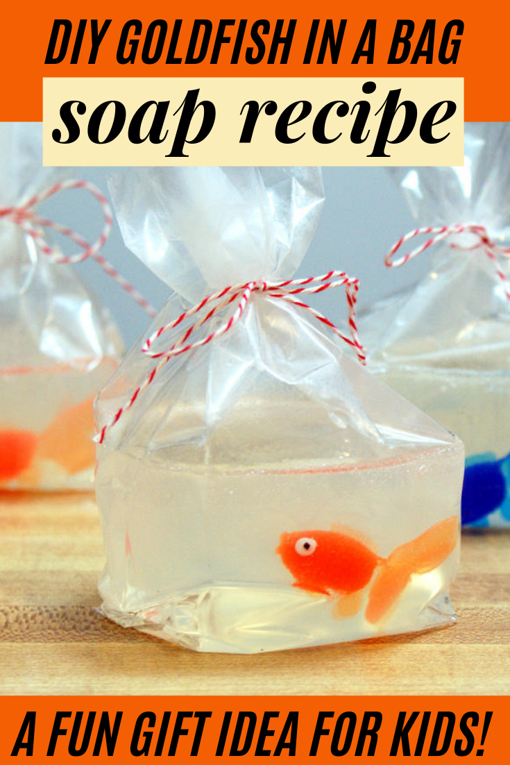 Melt and Pour Soap Tutorial - DIY Goldfish in a Bag Soap for Kids -   18 diy projects To Sell products ideas